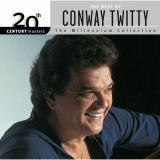 Conway Twitty - 20th Century Masters: The Millennium Collection: Best Of Conway Twitty '1999