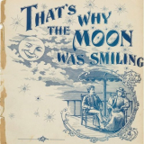 Georges Brassens - Thats Why The Moon Was Smiling '2020