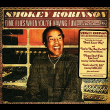 Smokey Robinson - Time Flies When Youre Having Fun '2009