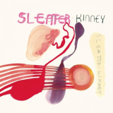 Sleater-Kinney - One Beat (Remastered) '2002