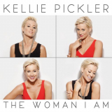 Kellie Pickler - The Woman I Am '2013