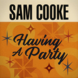 Sam Cooke - Having A Party '2021