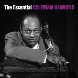 Coleman Hawkins - The Essential Coleman Hawkins '2018