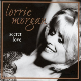 Lorrie Morgan - Secret Love '1998