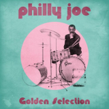 Philly Joe Jones - Golden Selection (Remastered) '2021