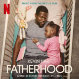 Rupert Gregson-Williams - Fatherhood (Original Motion Picture Soundtrack) '2021