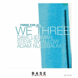 Dave Liebman - Three for All '2006/2021