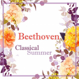 Ludwig van Beethoven - Beethoven: Classical Summer '2021