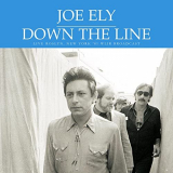 Joe Ely - Down The Line (Live 1981) '2021