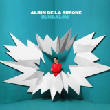 Albin De La Simone - Bungalow! (Nouvelle Edition) '2009