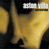 Astonvilla - Extraversion '1999