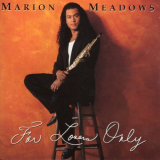 Marion Meadows - For Lovers Only '1990