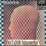 Kenny Dorham - Matador & Inta Somethin '1991