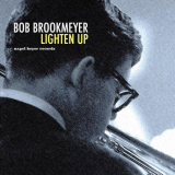 Bob Brookmeyer - Lighten Up '2018