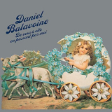 Daniel Balavoine - De vous Ã  elle en passant par moi (Remastered) '1975/2020