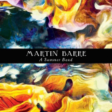 Martin Barre - A Summer Band (2020 Remastered Version) '1993/2020