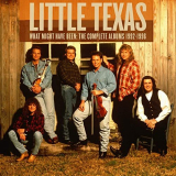 Little Texas - What Might Have Been: The Complete Albums 1992-1996 '2020