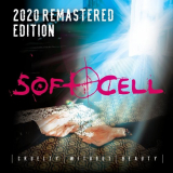 Soft Cell - Cruelty Without Beauty (Remastered Edition) '2020