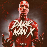 DMX - Dark Man X '2020