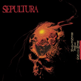 Sepultura - Beneath The Remains (Deluxe Edition) '2020