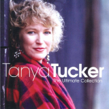 Tanya Tucker - The Ultimate Collection '2009