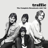 Traffic - The Complete Broadcasts 1967-68 '2019