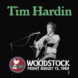 Tim Hardin - Live at Woodstock '2019