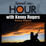 Kenny Rogers - Spend an Hour with Kenny Rogers '2014