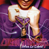 Cobra Starship - Â¡Viva La Cobra! '2007