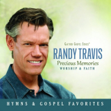 Randy Travis - Precious Memories (Worship & Faith) '2020
