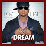 The-Dream - Love/Hate (Deluxe Edition) '2007/2020