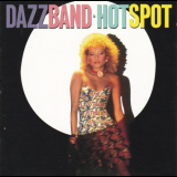 Dazz Band - Hot Spot [Expanded Edition] '1985 (2011)