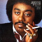 Johnnie Taylor - Best Of The Old And The New '1984