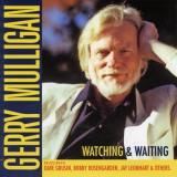 Gerry Mulligan - Watching & Waiting '1977