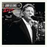 Jerry Lee Lewis - Live From Austin, TX '2017