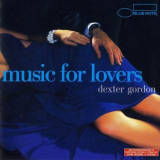 Dexter Gordon - Music For Lovers '2006