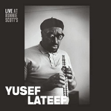 Yusef Lateef - Live at Ronnie Scotts 1966 '2016