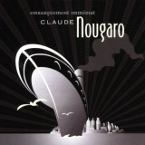Claude Nougaro - Embarquement ImmÃ©diat '2000/2005