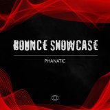 Phanatic - Bounce Showcase (Phanatic) '2020