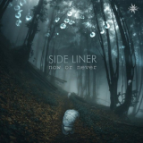 Side Liner - Now or Never '2021