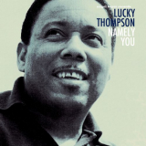 Lucky Thompson - Namely You '2018