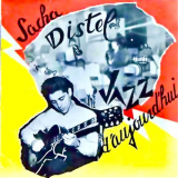 Sacha Distel - Sacha Distel, A Jazz Guitarist: Jazz Daujourdhui '2021