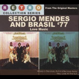 Sergio Mendes & Brasil 77 - Love Music '1979 / 2008