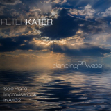 Peter Kater - Dancing On Water '2017