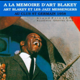 Art Blakey & The Jazz Messengers - Au Club Saint-Germain Vols.1-3 '1994