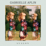 Gabrielle Aplin - Avalon [EP] '2017
