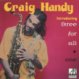 Craig Handy - Introducing Three for All + One '1993