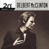 Delbert McClinton - 20th Century Masters - The Millennium Collection '2003