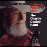 Charlie Daniels Band - Redneck Fiddlin Man '2002