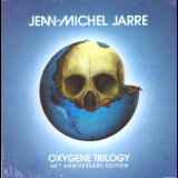 Jean Michel Jarre - Oxygene Trilogy (The 40th Anniversary Edition) '2016